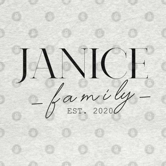 Janice Family EST. 2020, Surname, Janice by ProvidenciaryArtist